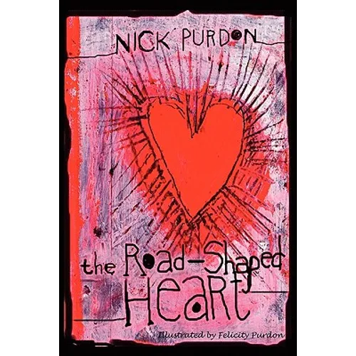 The Road-Shaped Heart
