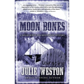 Moon Bones: A Nellie Burns and Moonshine Mystery