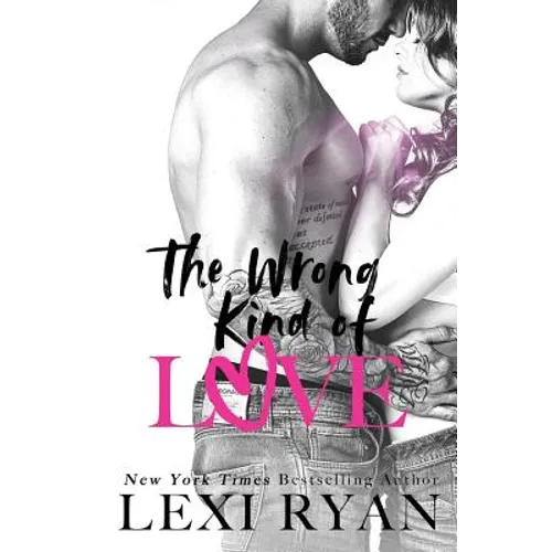 The Wrong Kind of Love