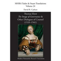 Thomas Elyot, 'The Image of Governance' and Other Dialogues of Counsel (1533-1541)