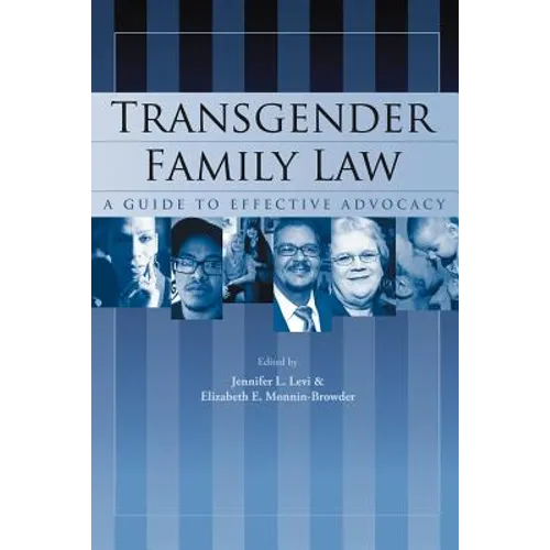 Transgender Family Law: A Guide to Effective Advocacy