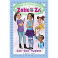The Adventures of Zolie " Miss Chit Chat" Zi: Bad Bad Hygiene