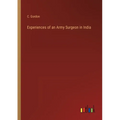Experiences of an Army Surgeon in India