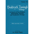 In Search of True Religion: Reformation, Pastoral, and Eucharistic Writings
