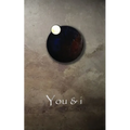 You & i