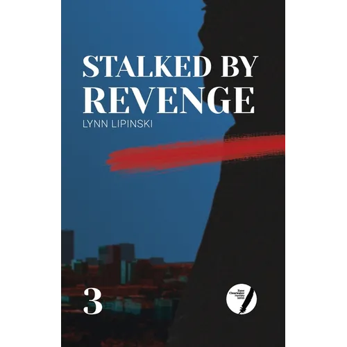 Stalked By Revenge
