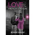 Love at the French Station
