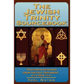 The Jewish Trinity Sourcebook: Trinitarian Readings from the Old Testament