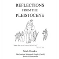 Reflections from the Pleistocene: The Sentient Mammoth People Part II