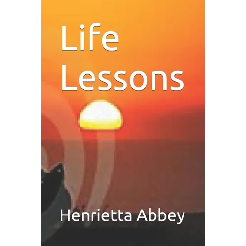 Life Lessons
