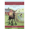 The Adventures of Jedediah the Mule: Book One