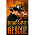 The Bombshell Rescue: A K9 Handler Romance (Disaster City Search and Rescue, Book 27)