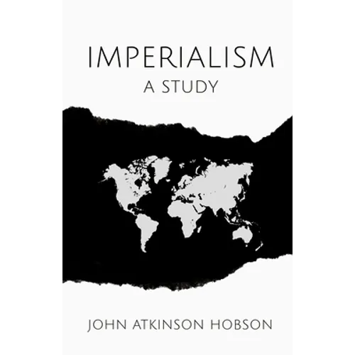 Imperialism: A Study
