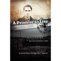 A Promise to Live