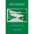 Watershed: new Finger Lakes poems