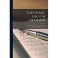 Longmans' English Grammar