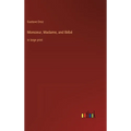 Monsieur, Madame, and Bébé: in large print