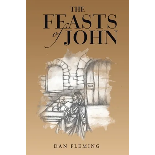 The Feasts of John