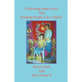 Cultivating Inner Force And Reading People Like A Book