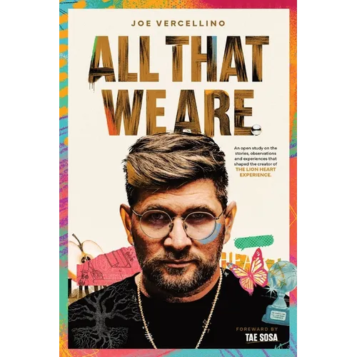 All That We Are