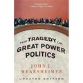 The Tragedy of Great Power Politics