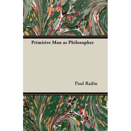 Primitive Man as Philosopher