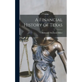 A Financial History of Texas