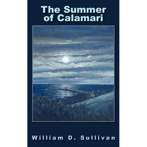 The Summer of Calamari
