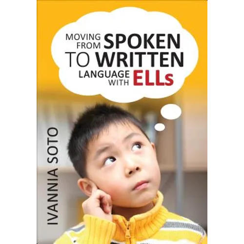 Moving from Spoken to Written Language with Ells