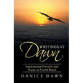 Writings at Dawn: Inspirational Proverbs and Poems at Fourth Watch