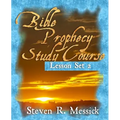 Bible Prophecy Study Course - Lesson Set 2