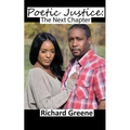 Poetic Justice: The Next Chapter