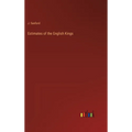 Estimates of the English Kings