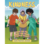 Kindness: How Can We Make This World A Better Place?