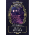 Bleak Houses: Safer & Family Solstice