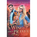 A Wing and a Prayer