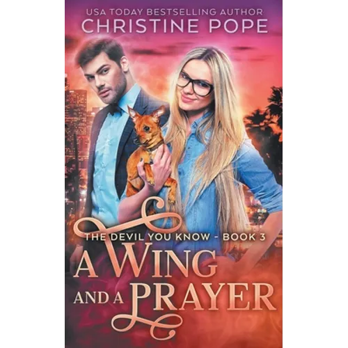 A Wing and a Prayer
