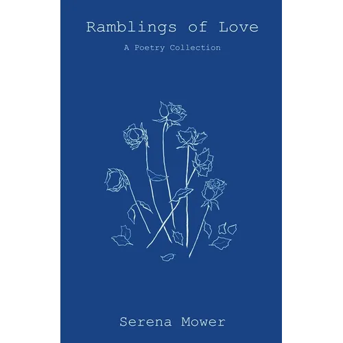 Ramblings of Love