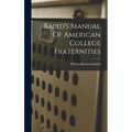 Baird's Manual Of American College Fraternities