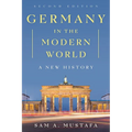 Germany in the Modern World: A New History