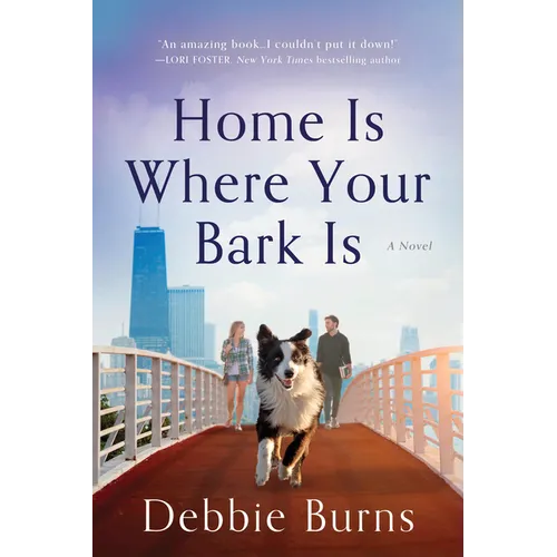 Home Is Where Your Bark Is