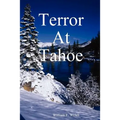 Terror at Tahoe