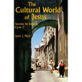 The Cultural World of Jesus: Sunday by Sunday, Cycle C