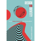 Design For Identity: How to Design Authentically for a Diverse World