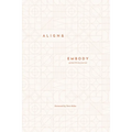 Align & Embody Journal: A prompted journal to guide you back to yourself