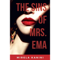 The Sins of Mrs. Ema