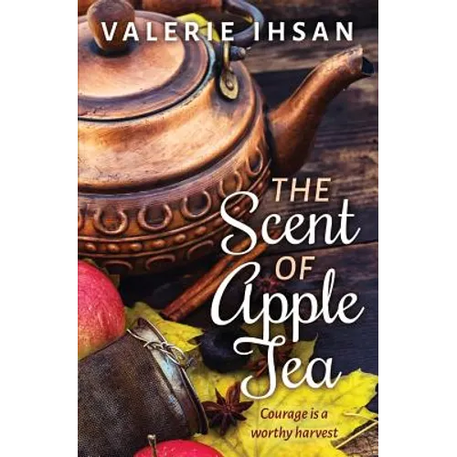 The Scent of Apple Tea