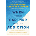 When Your Partner Has an Addiction
