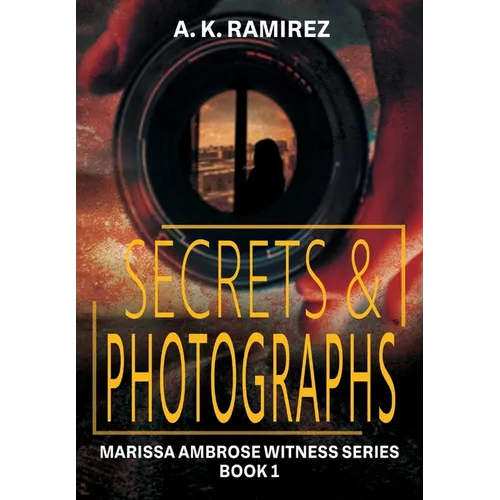 Secrets & Photographs