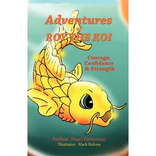 Adventures of Roy The Koi
